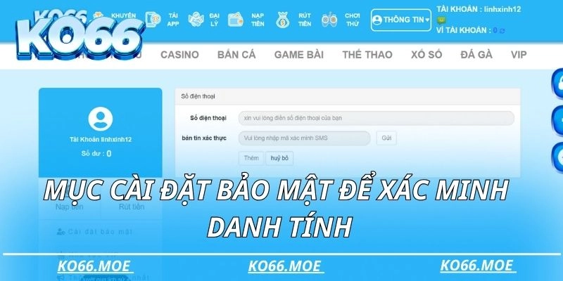 Mục cài đặt bảo mật riêng để xác minh danh tính